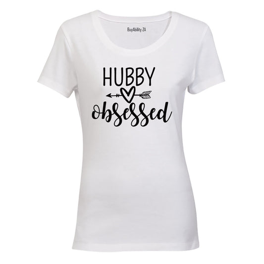 Hubby Obsessed - Ladies - T-Shirt
