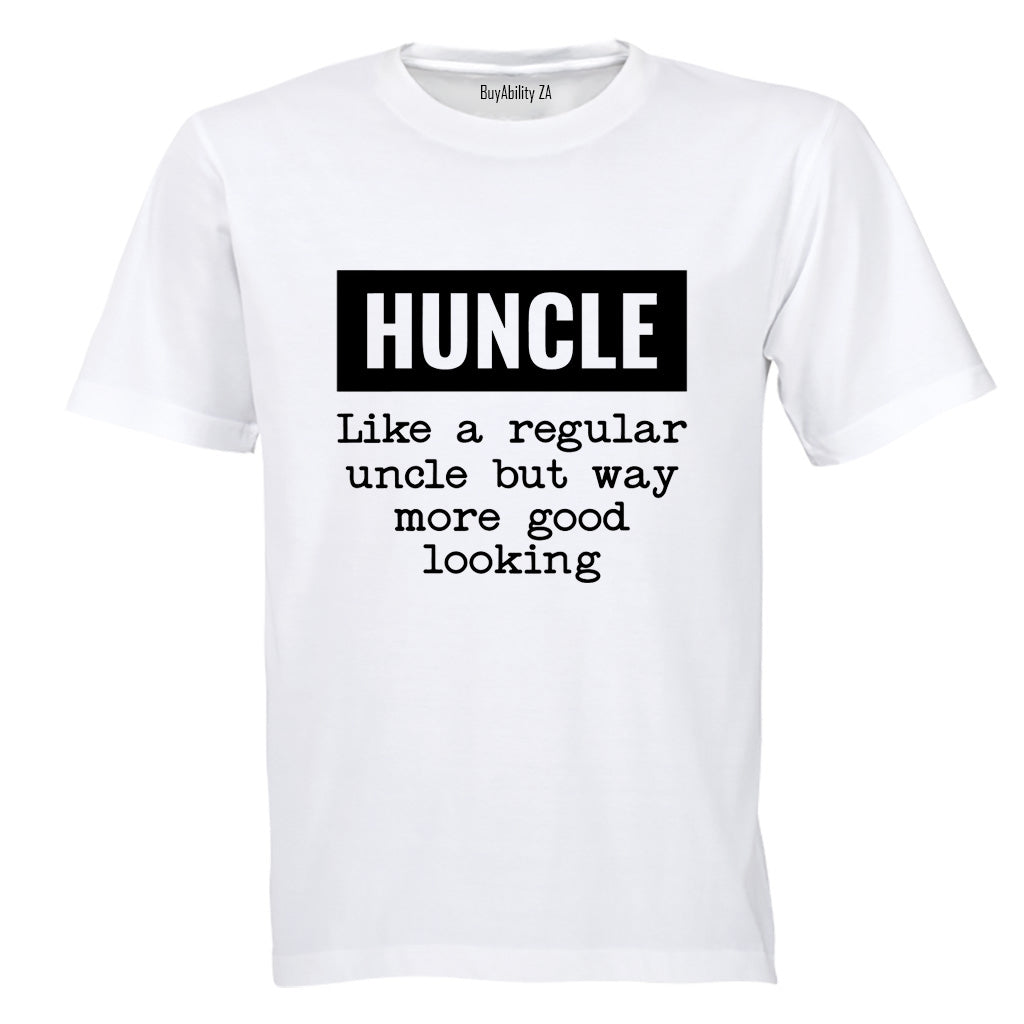 Huncle - Good Looking Uncle - Adults - T-Shirt - BuyAbility