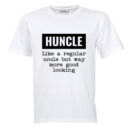 Huncle - Good Looking Uncle - Adults - T-Shirt - BuyAbility