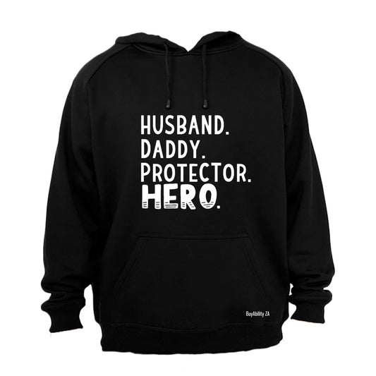 Husband. Daddy - Hero - Hoodie