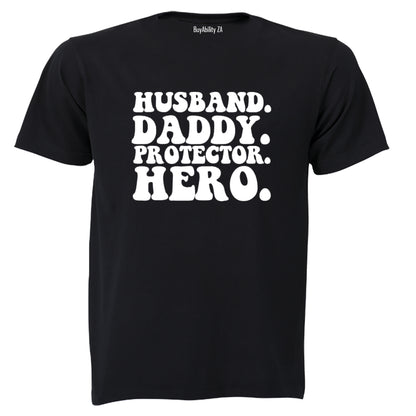 Husband. Daddy. Hero - Adults - T-Shirt - BuyAbility South Africa