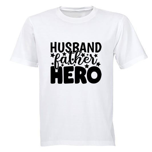 Husband. Father. Hero - Stars - Adults - T-Shirt - BuyAbility South Africa