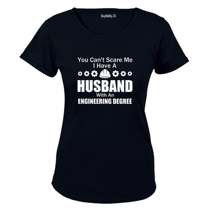 Husband with an Engineering Degree - Ladies - T-Shirt