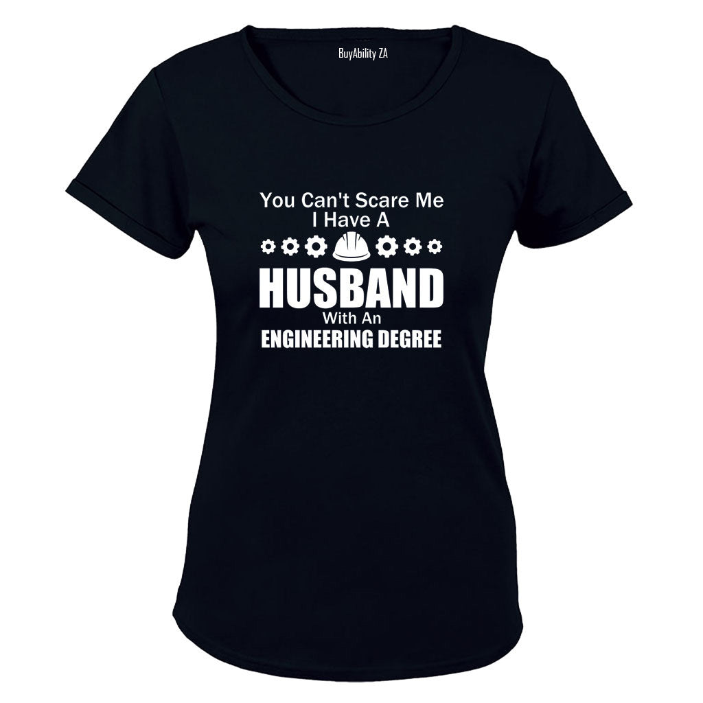 Husband with an Engineering Degree - Ladies - T-Shirt