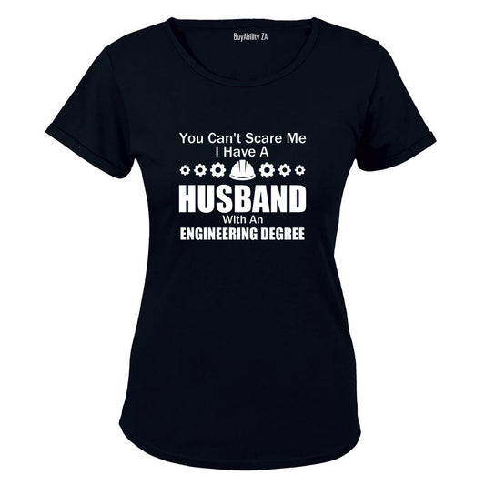 Husband with an Engineering Degree - Ladies - T-Shirt