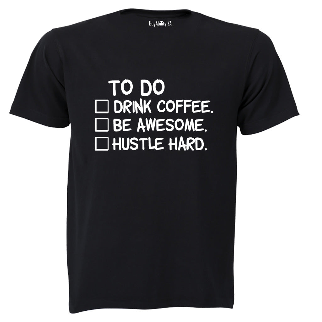 Hustle Hard - Adults - T-Shirt