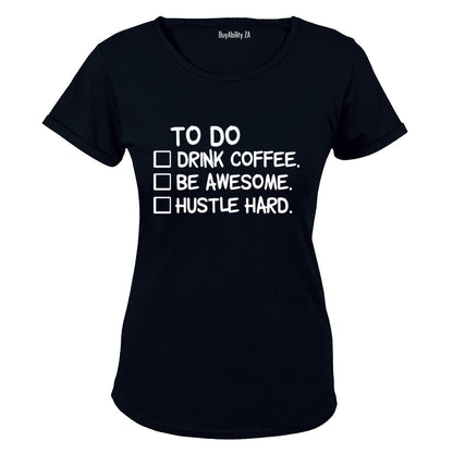 Hustle Hard - Ladies - T-Shirt
