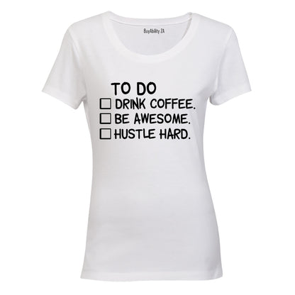 Hustle Hard - Ladies - T-Shirt
