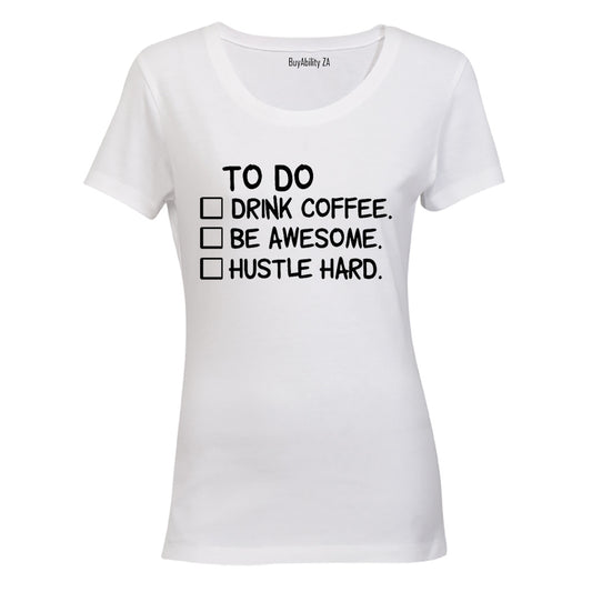 Hustle Hard - Ladies - T-Shirt