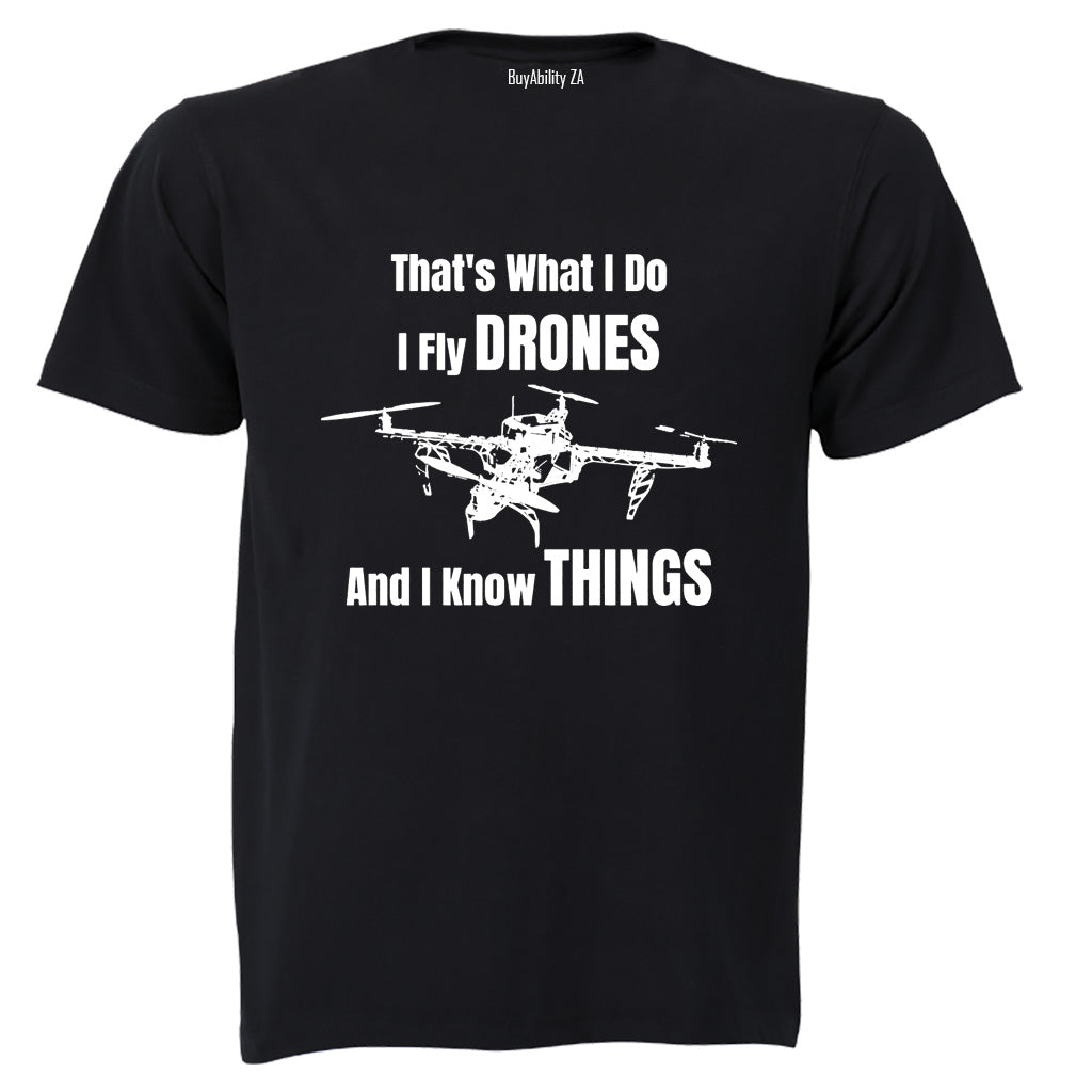I Fly Drones - Adults - T-Shirt - BuyAbility South Africa