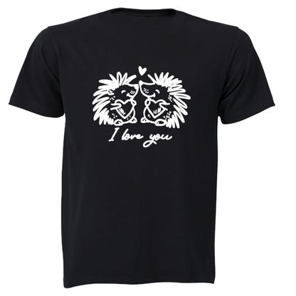 I Love You - Hedgehogs - Adults - T-Shirt - BuyAbility South Africa