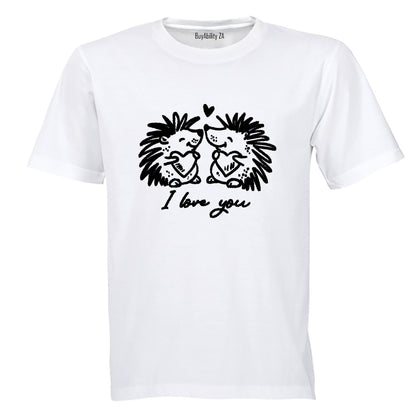 I Love You - Hedgehogs - Adults - T-Shirt
