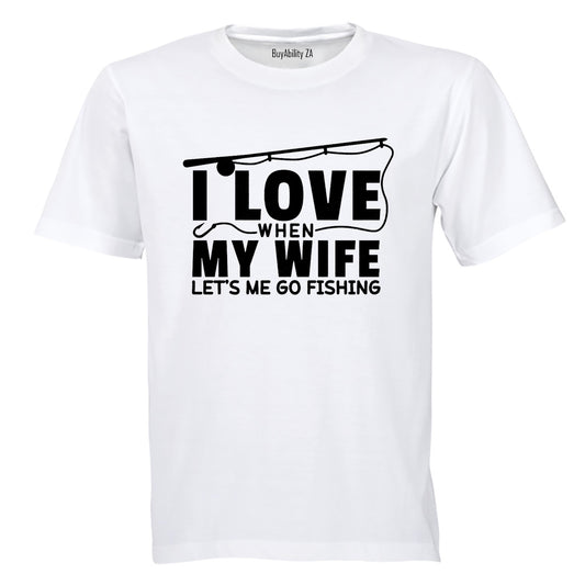 I Love My Wife - Fishing - Adults - T-Shirt - BuyAbility South Africa