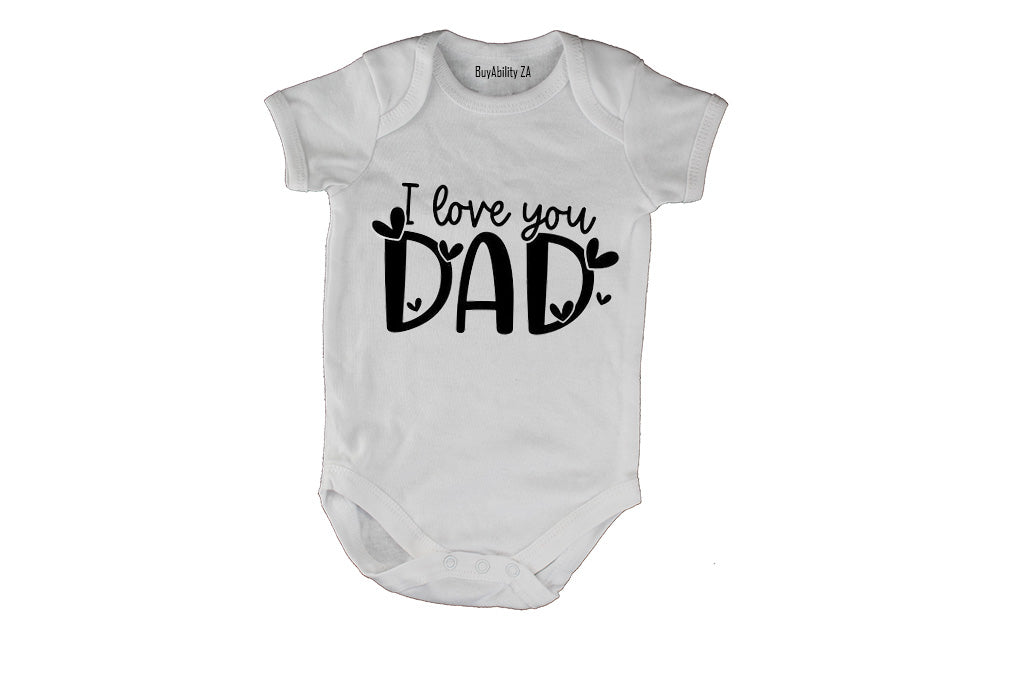 I Love You DAD - Baby Grow - BuyAbility South Africa