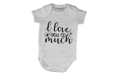 I Love You So Much - Baby Grow - BuyAbility South Africa