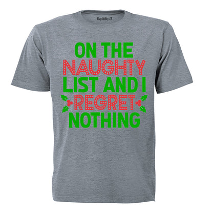 I Regret Nothing - Christmas - Adults - T-Shirt - BuyAbility