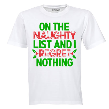 I Regret Nothing - Christmas - Adults - T-Shirt - BuyAbility