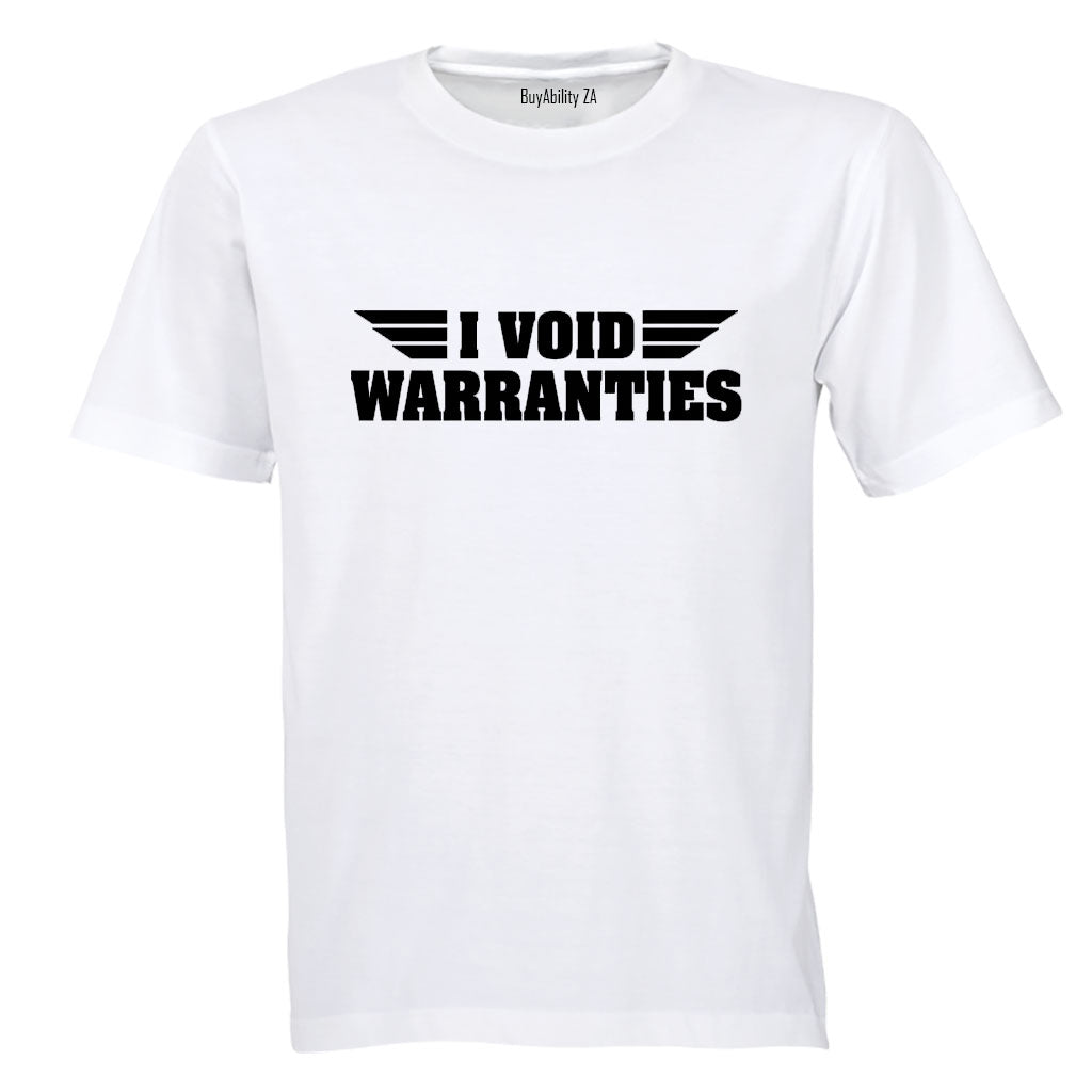 I Void Warranties - Adults - T-Shirt - BuyAbility