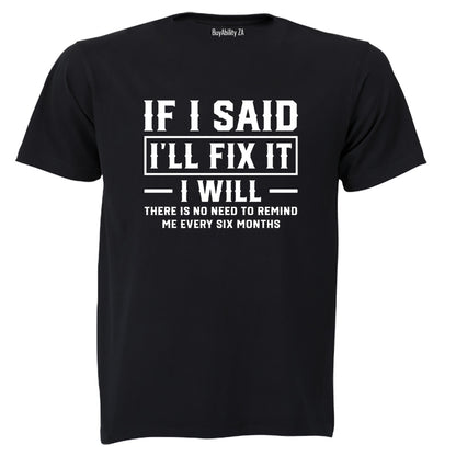 I'll Fix It - Adults - T-Shirt - BuyAbility South Africa