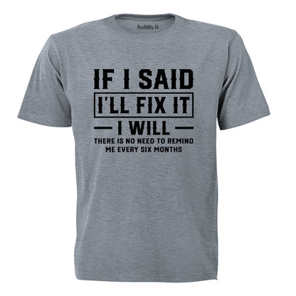 I'll Fix It - Adults - T-Shirt - BuyAbility South Africa