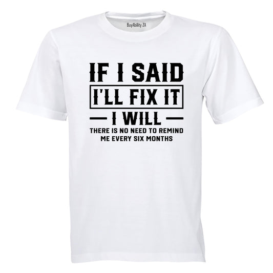 I'll Fix It - Adults - T-Shirt - BuyAbility South Africa