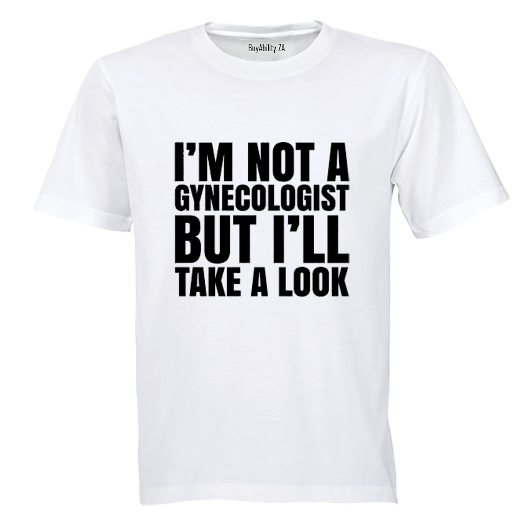 I'll Take A Look - Adults - T-Shirt - BuyAbility