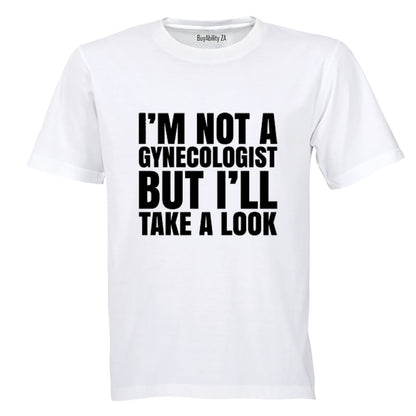 I'll Take A Look - Adults - T-Shirt - BuyAbility