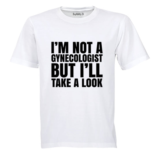 I'll Take A Look - Adults - T-Shirt - BuyAbility