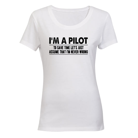 I'm A Pilot - Ladies - T-Shirt - BuyAbility South Africa