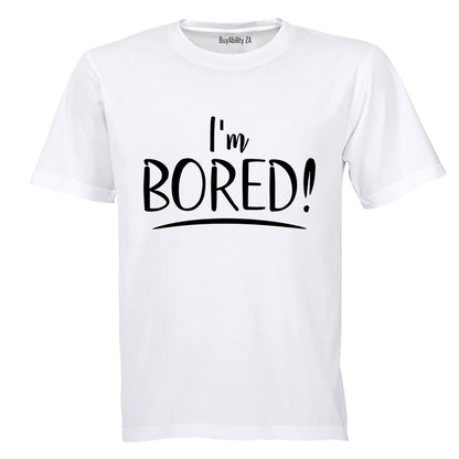 I'm Bored - Kids T-Shirt