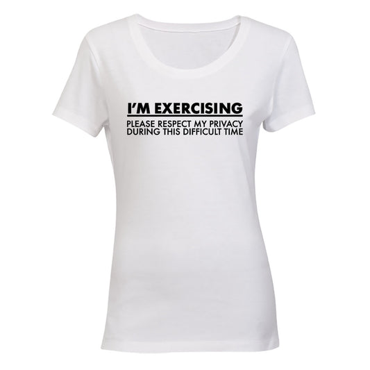 I'm Exercising - Gym - Ladies - T-Shirt - BuyAbility South Africa
