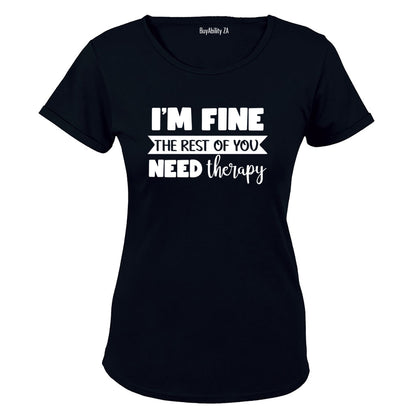 I'm Fine - Ladies - T-Shirt - BuyAbility