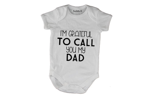 I'm Grateful - DAD - Baby Grow