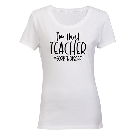 I'm That Teacher - Ladies - T-Shirt - BuyAbility South Africa