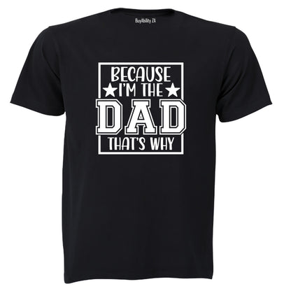 I'm The Dad - Adults - T-Shirt - BuyAbility South Africa
