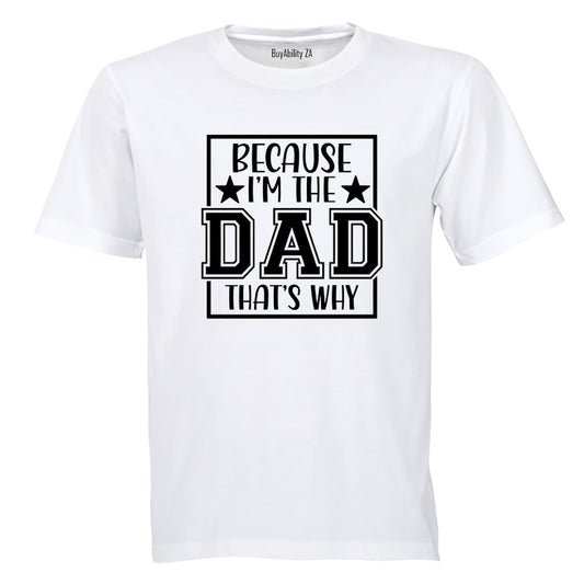 I'm The Dad - Adults - T-Shirt - BuyAbility South Africa