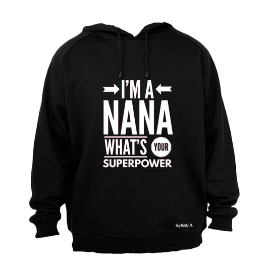 I'm A Nana - Grandma - Hoodie
