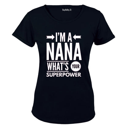 I'm A Nana - Grandma - Ladies - T-Shirt
