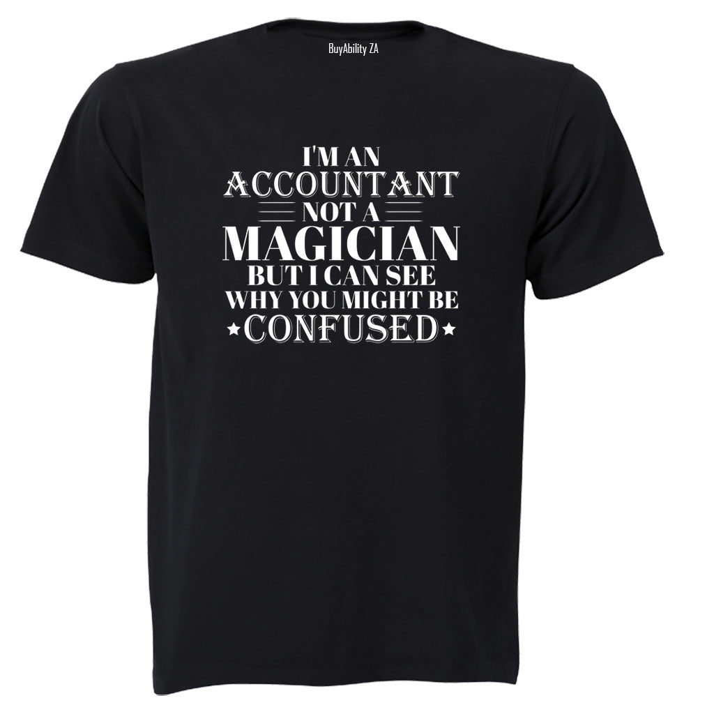 I'm an Accountant - Adults - T-Shirt