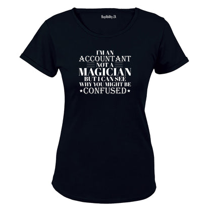 I'm an Accountant - Ladies - T-Shirt