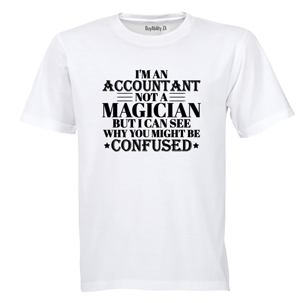 I'm an Accountant - Adults - T-Shirt
