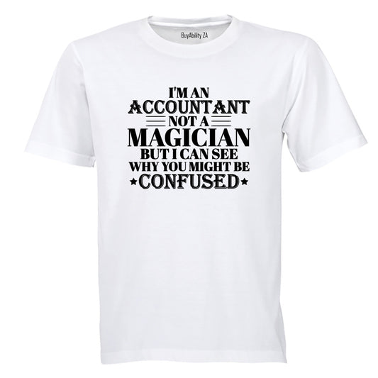 I'm an Accountant - Adults - T-Shirt