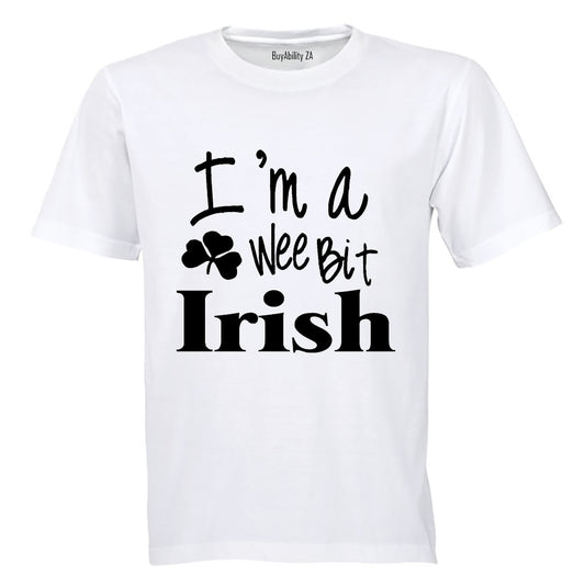 I'm a Wee Bit IRISH! - Adults - T-Shirt