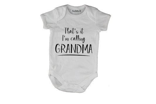I'm Calling Grandma - Baby Grow