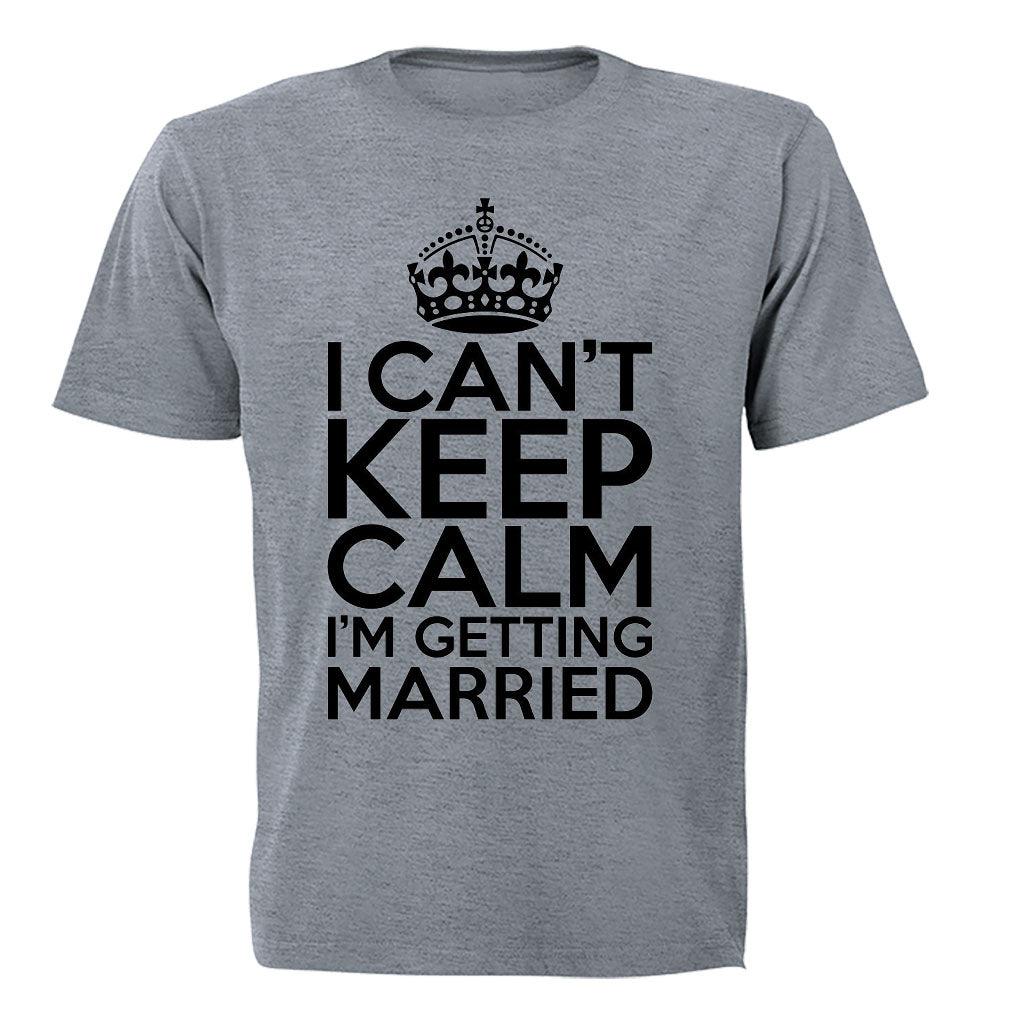I'm Getting Married - Adults - T-Shirt - BuyAbility South Africa