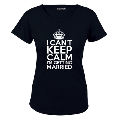 I'm Getting Married - Ladies - T-Shirt