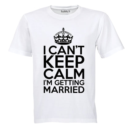 I'm Getting Married - Adults - T-Shirt