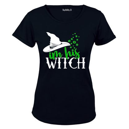 I'm His Witch - Halloween - Ladies - T-Shirt