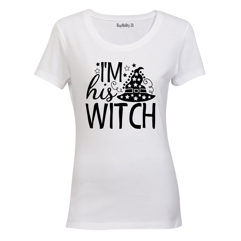 I'm His Witch - Halloween - Ladies - T-Shirt