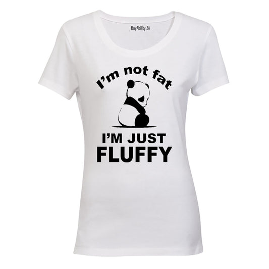 I'm Not Fat - Panda - Just Fluffy - Ladies - T-Shirt - BuyAbility